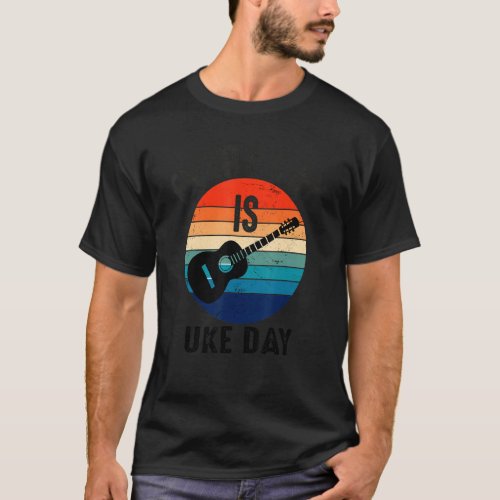 Every day is uke day  great idea for players of uk T_Shirt