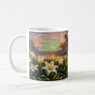 Every Day, Jesus Is My Guiding Light Coffee Mug
