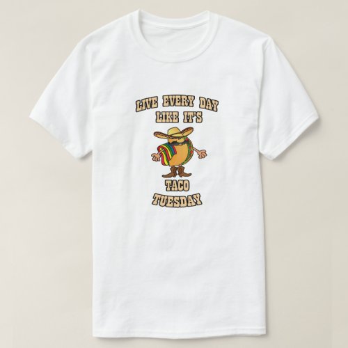 Every Day Tacos HHM T_Shirt