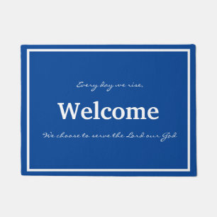 Every Day We Rise-Choose to Serve-Doormat Doormat