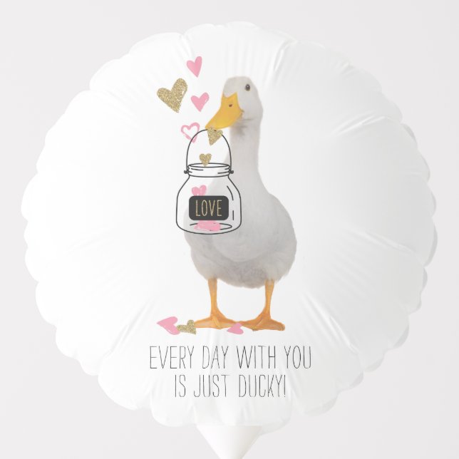 Every Day with You is Just Ducky Valentine Balloon (Front)