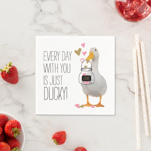 Every Day with You is Just Ducky Valentine Napkins