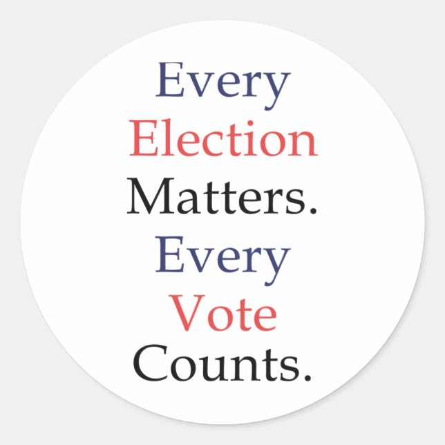 Every Election S Every Vote Counts Sticker  (Front)