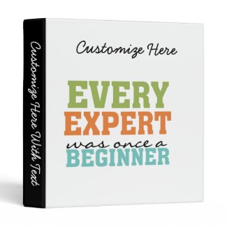 Every Expert Was Once a Beginner Vinyl Binders