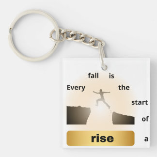 "Every Fall Is the Start of a Rise – Leap of Hope" Keychain
