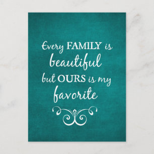 Every Family is Beautiful Quote Postcard