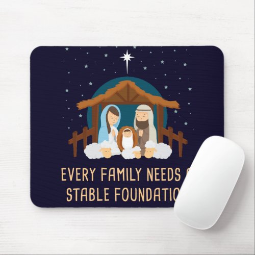 Every Family Needs a Stable Foundation â Christmas Mouse Pad