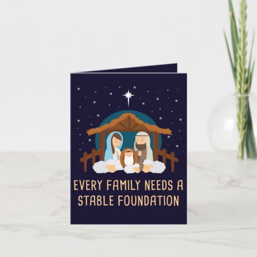 Every Family Needs a Stable Foundation â Christmas Thank You Card