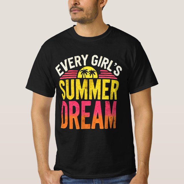 Every Girl Summer Dream T-Shirt (Front)
