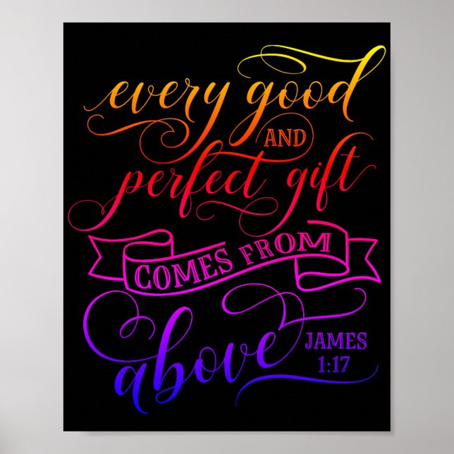 Every good and perfect gift comes from above poster (Front)
