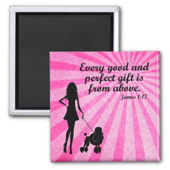 Every Good And Perfect Gift James 1:17 Christian Magnet by gilmoregirlz at Zazzle
