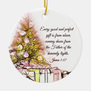 Every Good and Perfect Gift James 1:17, Christmas Ceramic Ornament