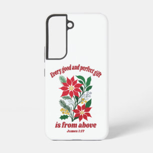 Every Good and Perfect Gift – James 1:17 Christmas Samsung Galaxy S22 Case
