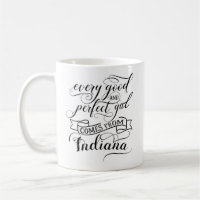 Every Good And Perfect Girl Comes From Indiana