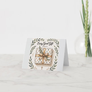 Every Good Gift Christian Card