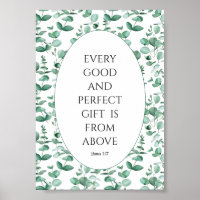 Every good & perfect gift is from above eucalyptus