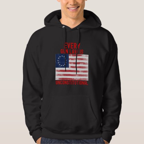 Every Gun Law Is Unconstitutional 2nd Amendment 17 Hoodie