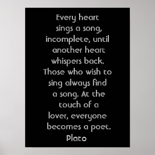 Every heart sings a song __ art poster_Plato quote Poster