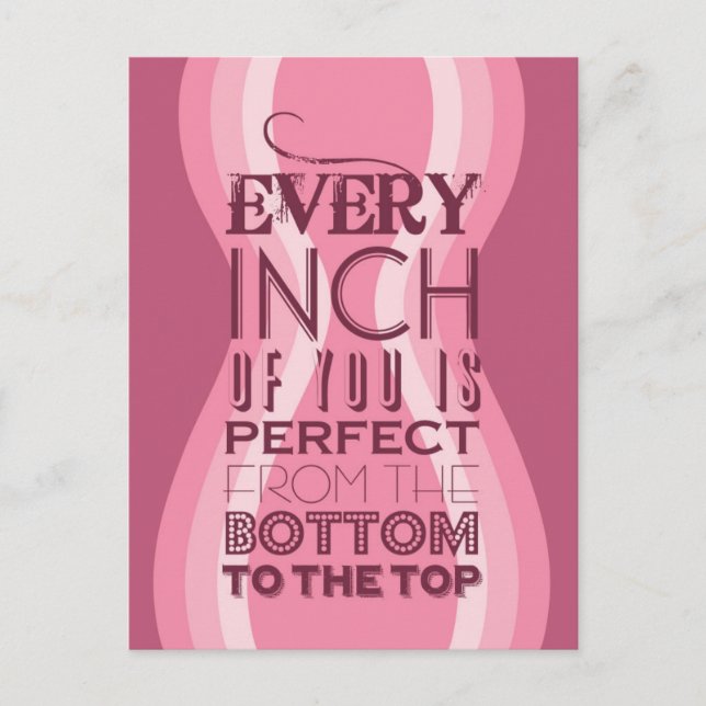 Every Inch is Perfect_phone.jpg Postcard (Front)