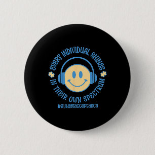 Every Individual Shines In Their Own Spectrum Auti Button