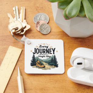 Every Journey Start With a Single Step Hiking Keychain