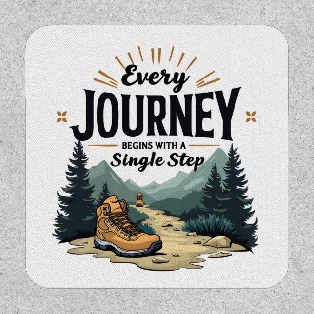 Every Journey Start With a Single Step Hiking Patch (Front)