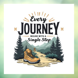 Every Journey Start With a Single Step Hiking Window Cling