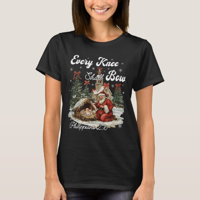 Every Knee Shall Bow Christian Christmas  T-Shirt (Front)