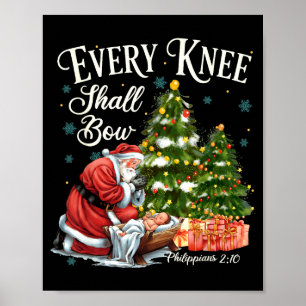 Every Knee Shall Bow Santa Christmas Nativity Scen Poster