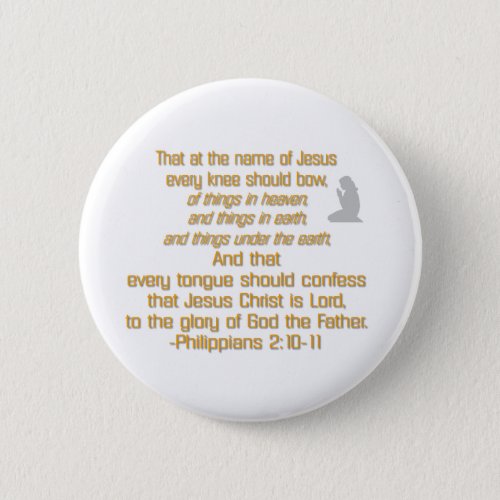 Every Knee Should Bow Button