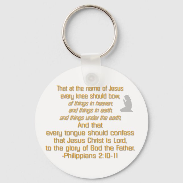 Every Knee Should Bow Keychain (Front)