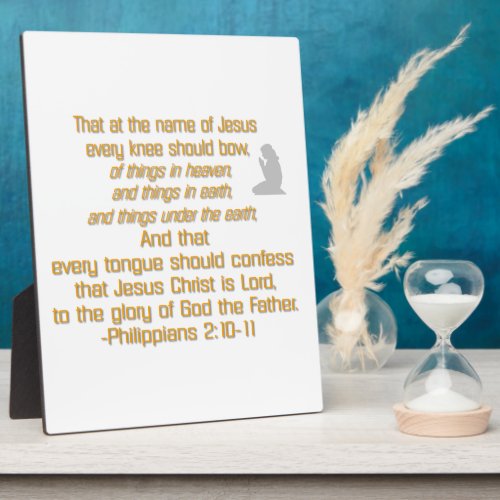 Every Knee Should Bow Plaque