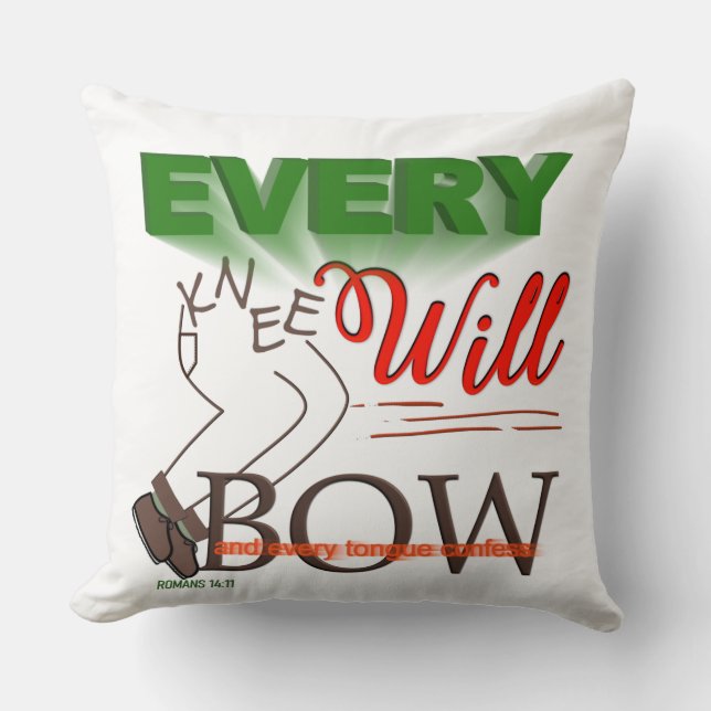 Every Knee Will Bow-Romans 14:11 Throw Pillow (Front)