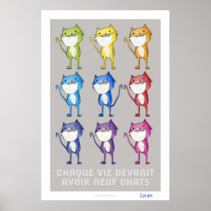 Every life should have nine cats poster
