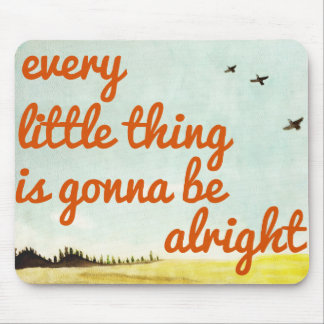 Every Little Thing Mouse Pad