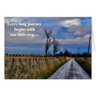Every long journey begins with one little step  cards