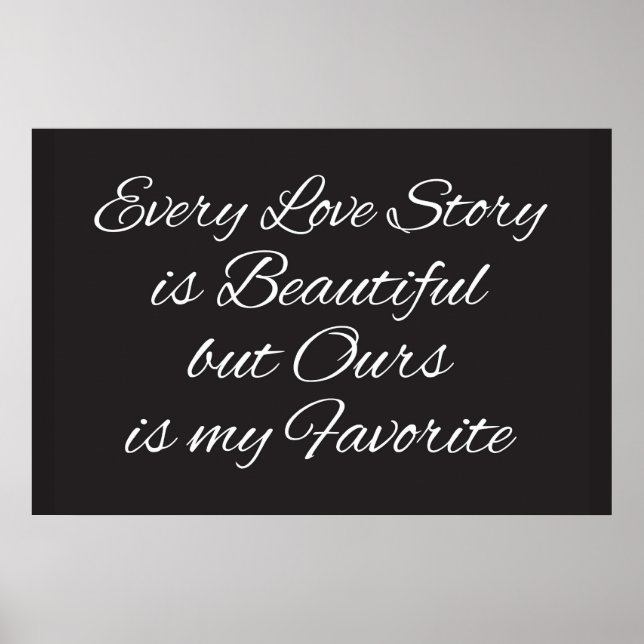 Every Love Story Is Beautiful Poster (Front)