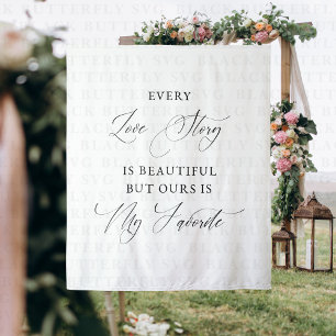 Every Love Story Is Beautiful WEDDING Backdrop