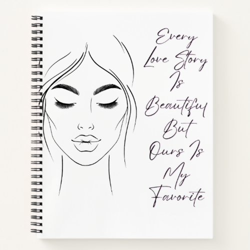 Every Love Story Notebook