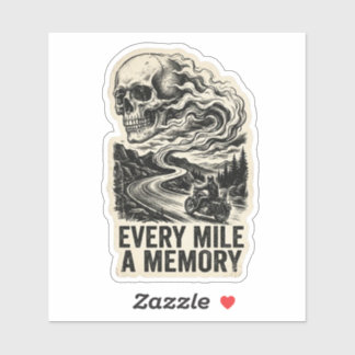 Every Mile a Memory Skull Smoke Biker Road Sticker