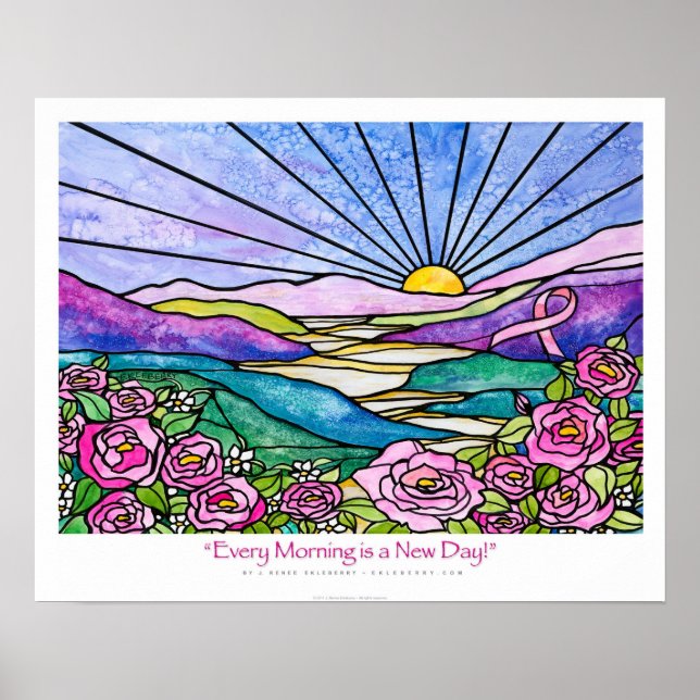 "Every Morning is a New Day" Pink ribbon Ekleberry Poster (Front)