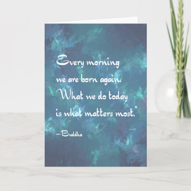 Every Morning mindfulness Buddha quote Card (Front)