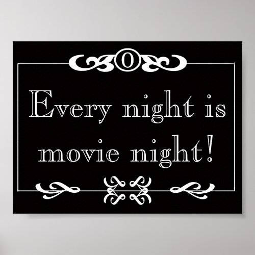 Every Night Is Movie Night Poster