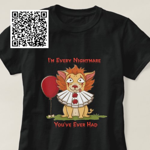 Every Nightmare Youve Ever Had Clown Chihuahua T_Shirt