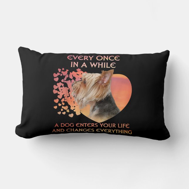Every Once In A While A Dog Enters Yorkshire Lover Lumbar Pillow (Front)