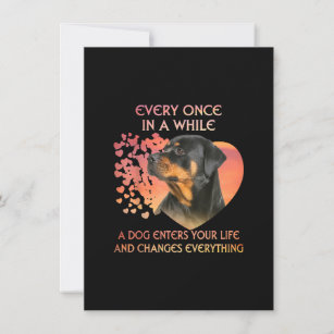 Every Once In A While A Dog Enters Your rottweiler Thank You Card