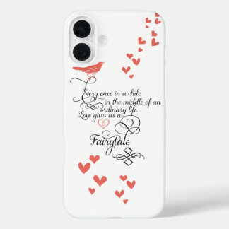 Every once in awhile in an ordinary life. iPhone 16 plus case
