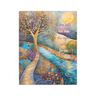 Every Path Has Been The Right Path Metal Wall Art
