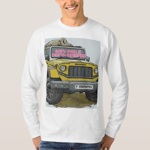 Every path is worth exploring T_Shirt