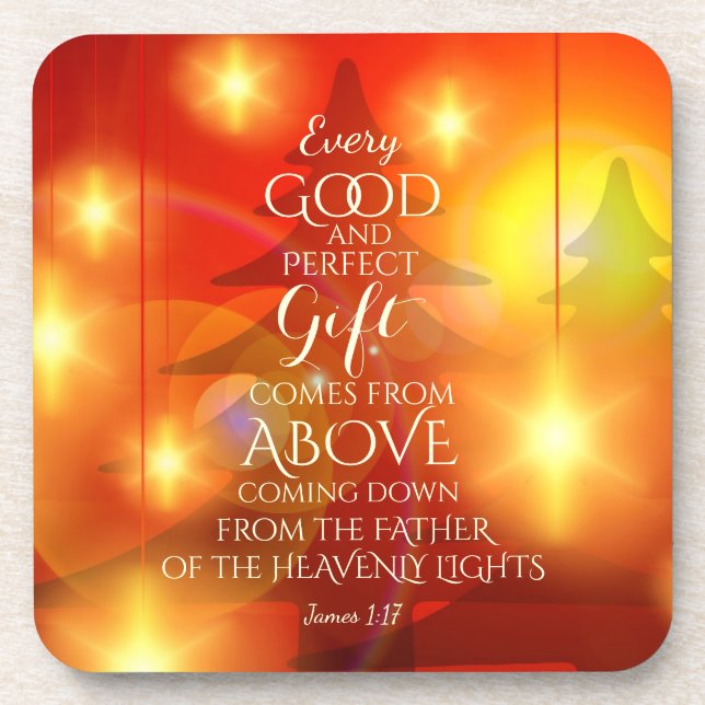 Every Perfect Gift comes from Above, Christmas Beverage Coaster (Front)